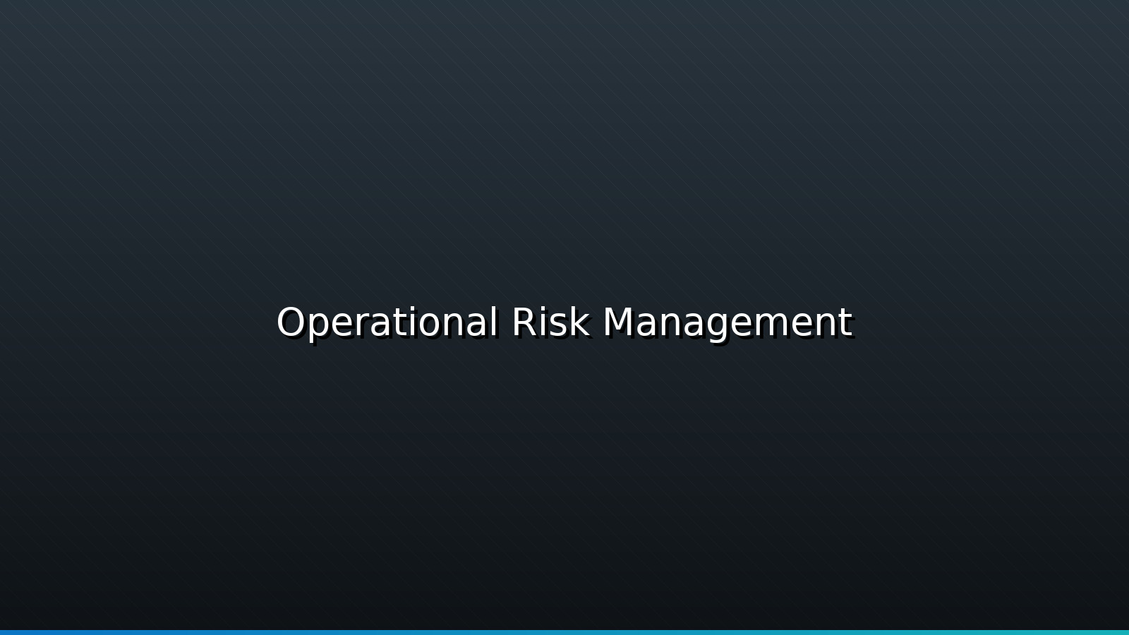 Operational risk management