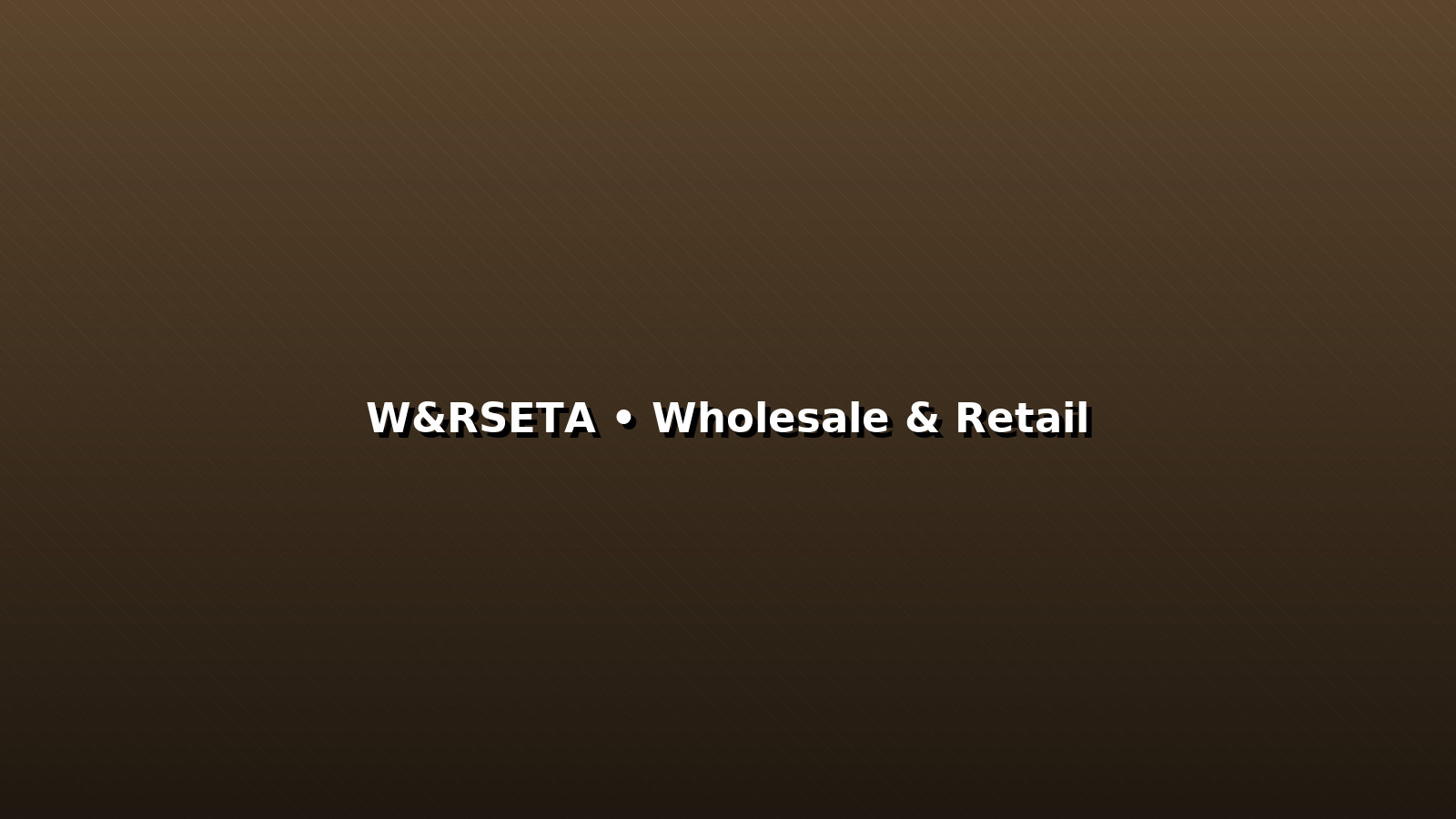 Wholesale & Retail – W&RSETA